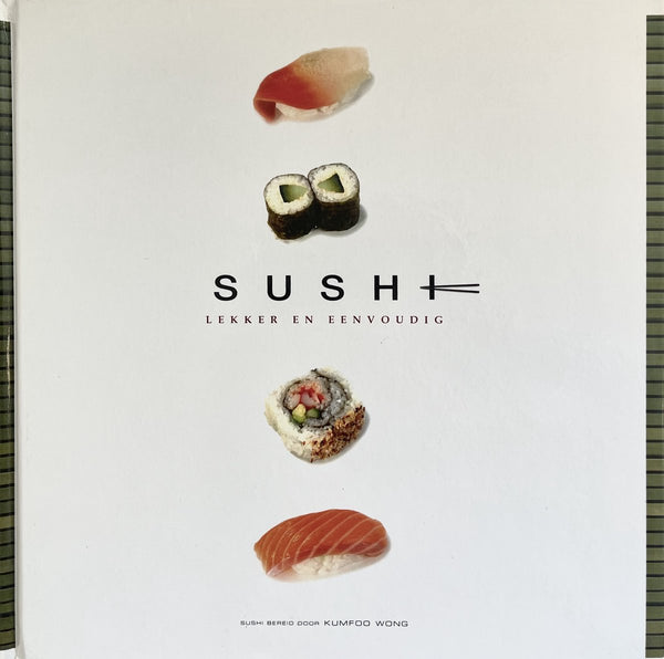 Sushi, Lekker En Eenvoudig