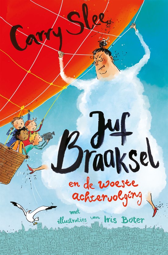 Juf Braaksel 5 -  en de woeste achtervolging