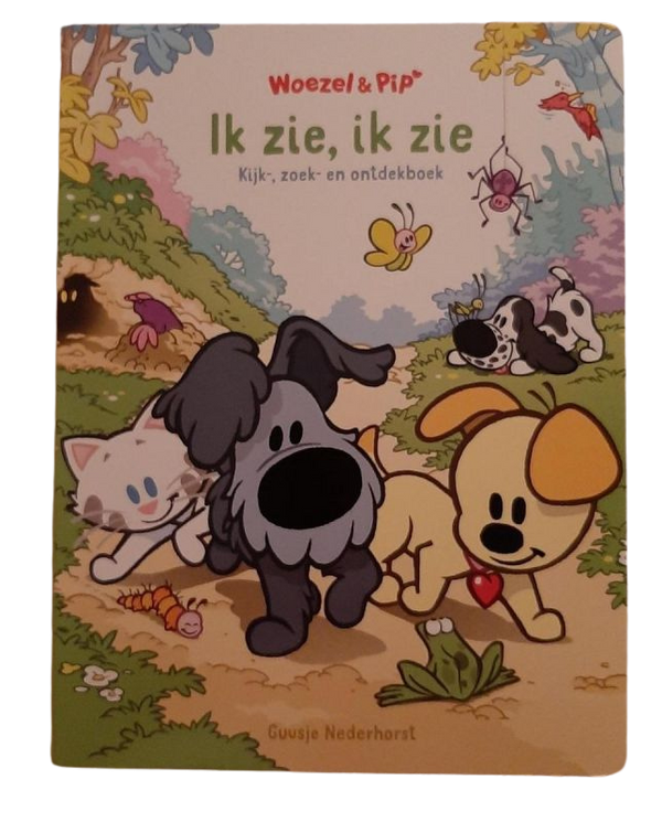 Woezel en Pip - Ik zie ik zie - kijk-, zoek- en ontdek boek