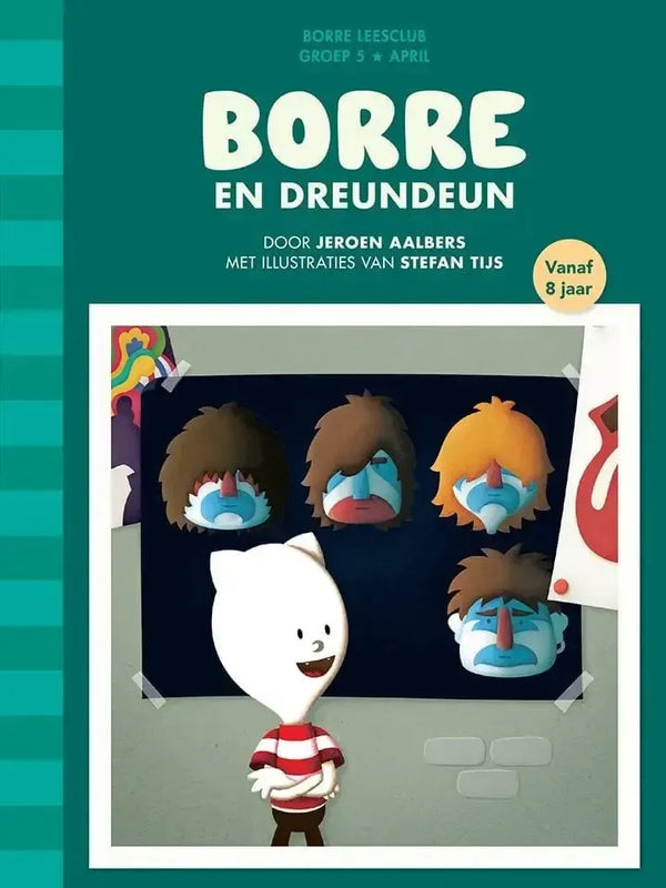 Borre en Dreundeun (groep 5)