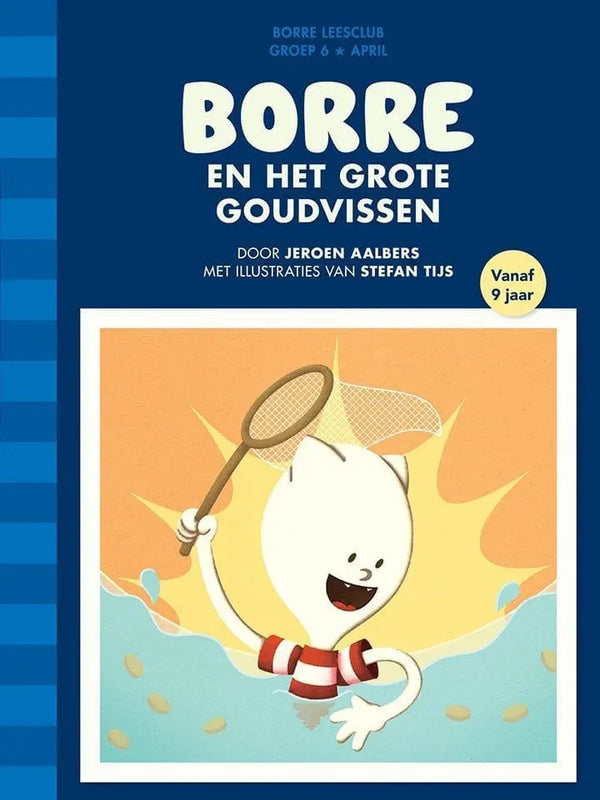 Borre en Het Grote Goudvissen (groep 6)