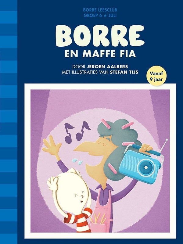 Borre en Maffe Fia (groep 6)