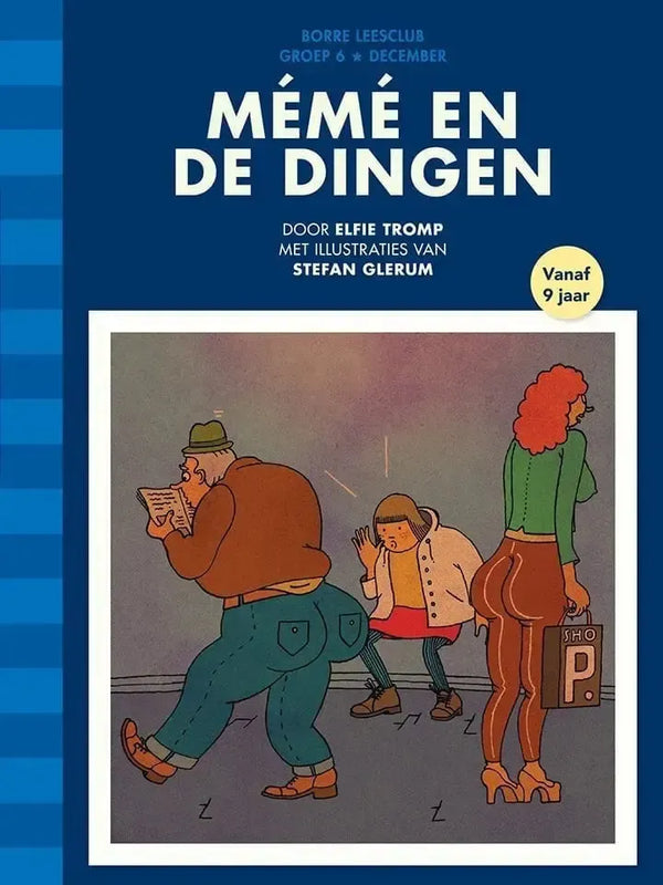 Mémé en de dingen (groep 6)